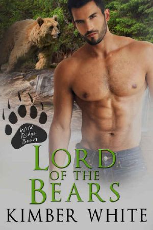 [Wild Ridge Bears 01] • Lord of the Bears